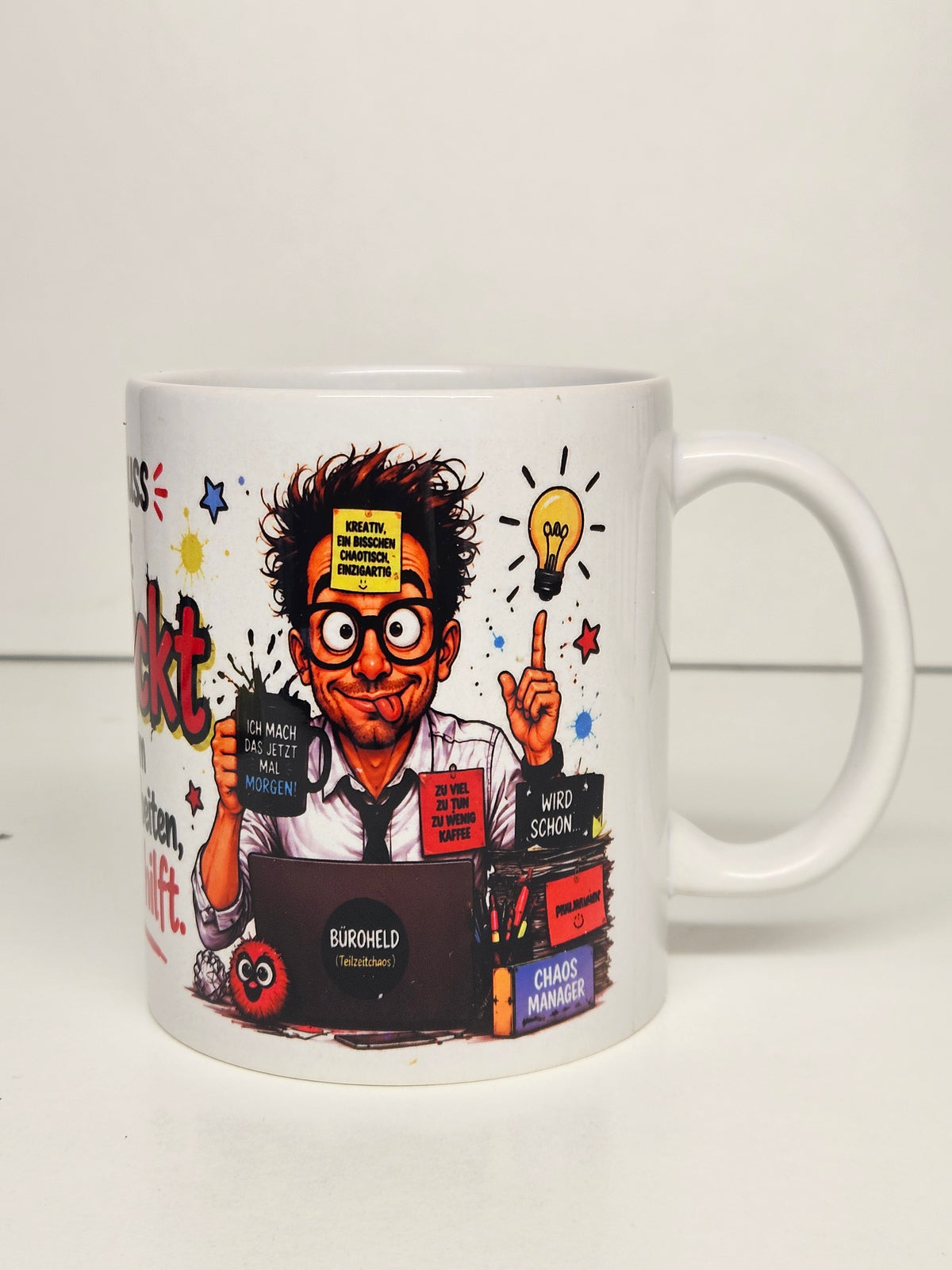 Kaffeetasse – "Man muss nicht verrückt sein, aber es hilft"